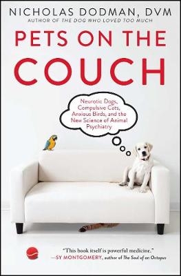 Pets on the Couch -  Nicholas Dodman