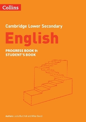 Lower Secondary English Progress Book Student’s Book: Stage 9 - Julia Burchell, Mike Gould