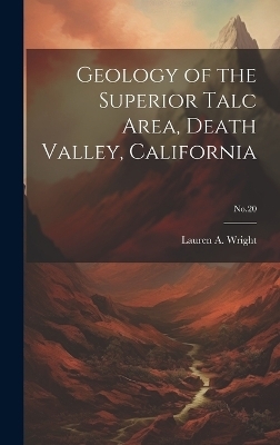 Geology of the Superior Talc Area, Death Valley, California; No.20 - 