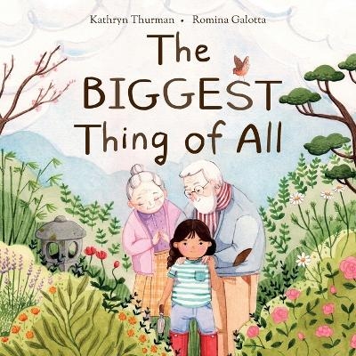 The Biggest Thing of All - Kathryn Thurman