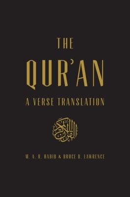 The Qur'an - M.A.R. Habib, Bruce B. Lawrence