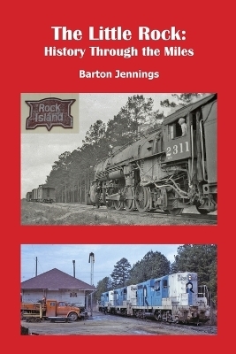 The Little Rock - Barton Jennings