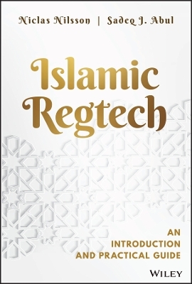 Islamic Regtech - Niclas Nilsson, Sadeq J. Abul