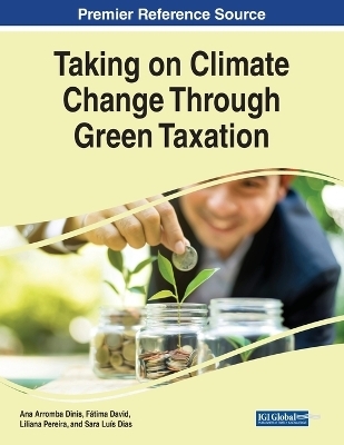 Taking on Climate Change Through Green Taxation - 