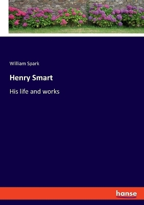 Henry Smart - William Spark