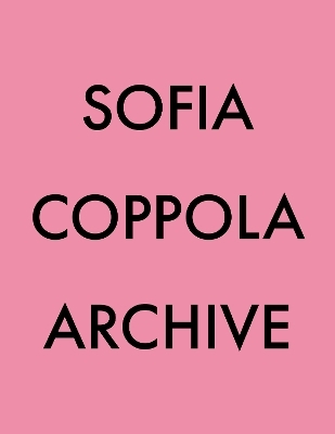 Archive - Sofia Coppola