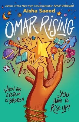 Omar Rising - Aisha Saeed