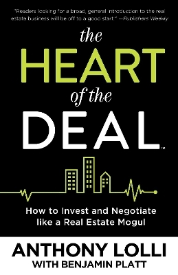 The Heart of the Deal - Anthony Lolli