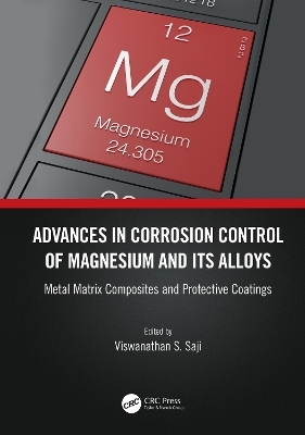 Advances in Corrosion Control of Magnesium and its Alloys - 