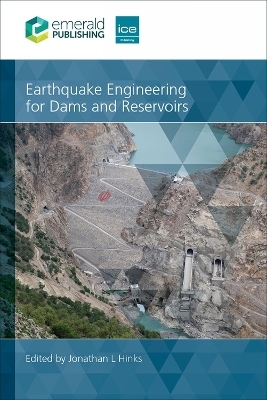 Earthquake Engineering for Dams and Reservoirs - 