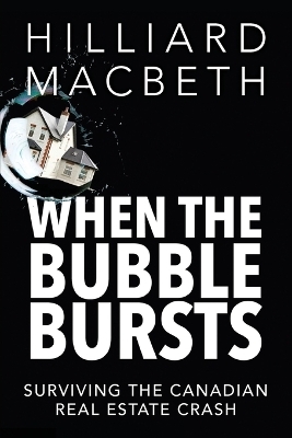 When the Bubble Bursts - Hilliard Macbeth