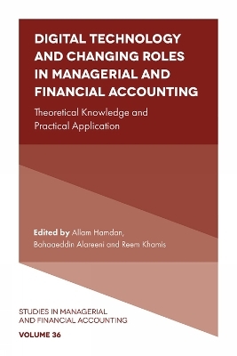 Digital Technology and Changing Roles in Managerial and Financial Accounting - 