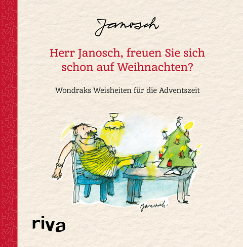 Herr Janosch, freuen Sie sich schon auf Weihnachten? -  Janosch