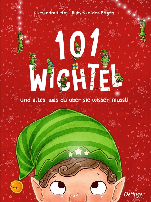 101 Wichtel und alles, was du über sie wissen musst! - Ruby van der Bogen