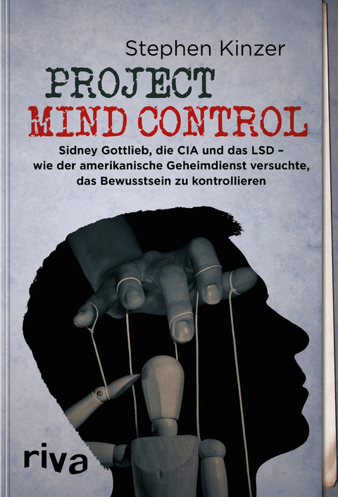 Project Mind Control - Stephen Kinzer