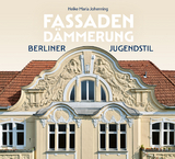 Fassadendämmerung - Heike Maria Johenning