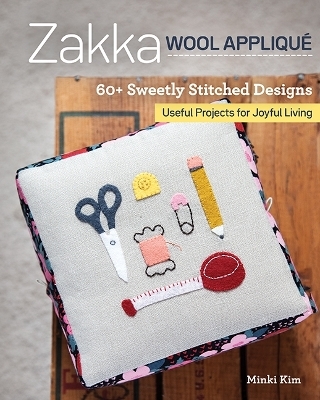 Zakka Wool Appliqué - Minki Kim