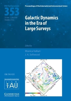 Galactic Dynamics in the Era of Large Surveys (IAU S353) - 