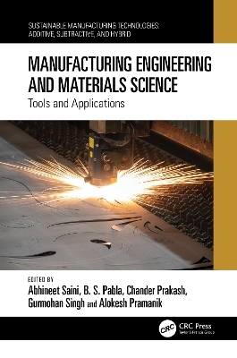 Manufacturing Engineering and Materials Science - 