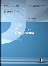 Wohnungs- und Teileigentum - Haßelbeck, Jens; A.D.Ö.R., Notarkasse München