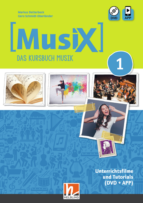 MusiX 1 (Ausgabe ab 2019) Unterrichtsfilme und Tutorials Schullizenz - Markus Detterbeck, Gero Schmidt-Oberländer