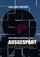 Hybride Gefahren: Ausgespäht - Vivian G. Simon, André Busche