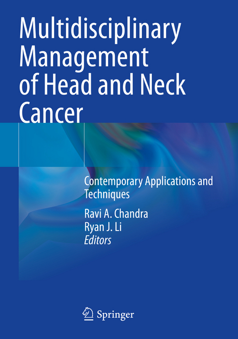 Multidisciplinary Management of Head and Neck Cancer - 