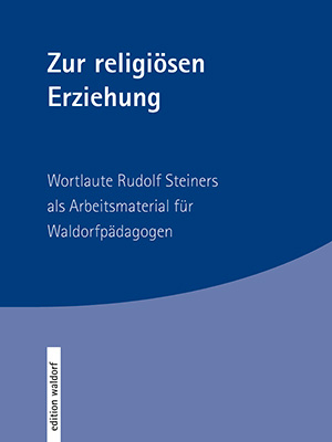 Zur religiösen Erziehung - Helmut von Kügelgen