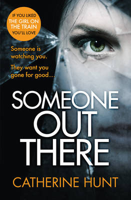 Someone Out There -  Catherine Hunt