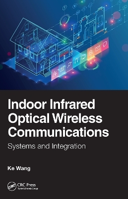 Indoor Infrared Optical Wireless Communications - Ke Wang