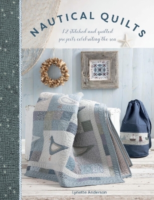 Nautical Quilts - Lynette Anderson