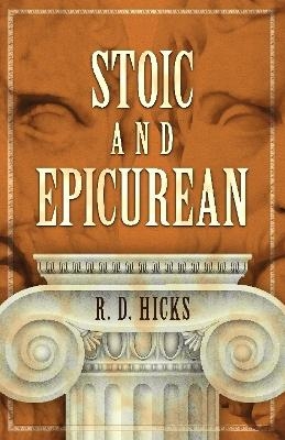 Stoic and Epicurean - RD Hicks