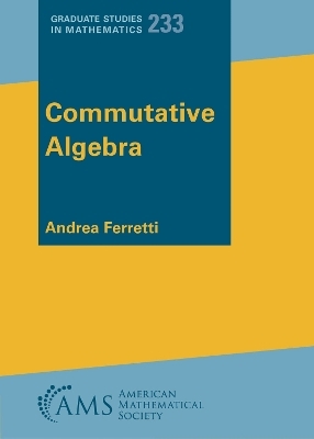 Commutative Algebra - Andrea Ferretti