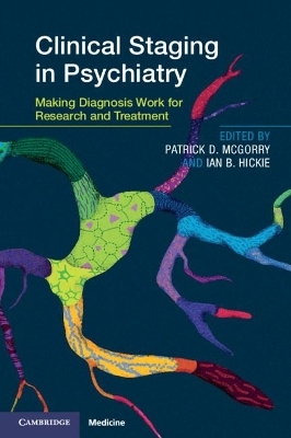 Clinical Staging in Psychiatry - 