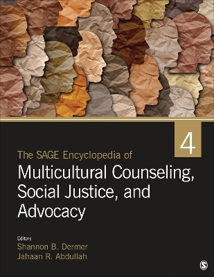 The Sage Encyclopedia of Multicultural Counseling, Social Justice, and Advocacy - 