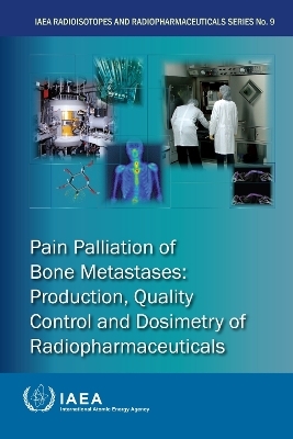 Pain Palliation of Bone Metastases -  Iaea