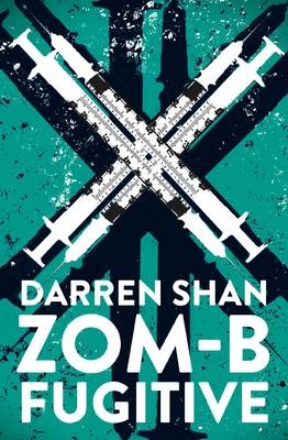 ZOM-B Fugitive -  Darren Shan