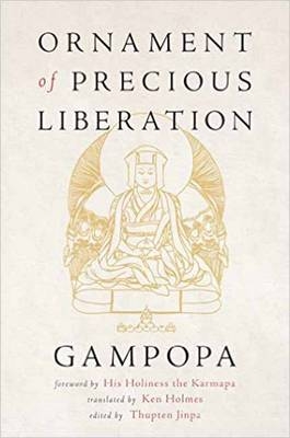 Ornament of Precious Liberation -  Gampopa