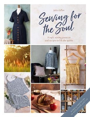 Sewing for the Soul - Jules Fallon