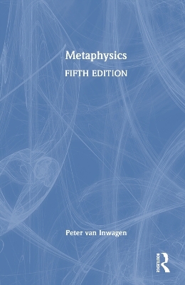 Metaphysics - Peter Van Inwagen