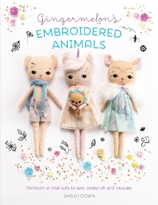 Gingermelon'S Embroidered Animals - Michelle Down, Shelly Down