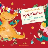 Spekulatius, der Weihnachtsdrache - Tobias Goldfarb