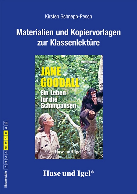 Begleitmaterial: Jane Goodall - Kirsten Schnepp-Pesch