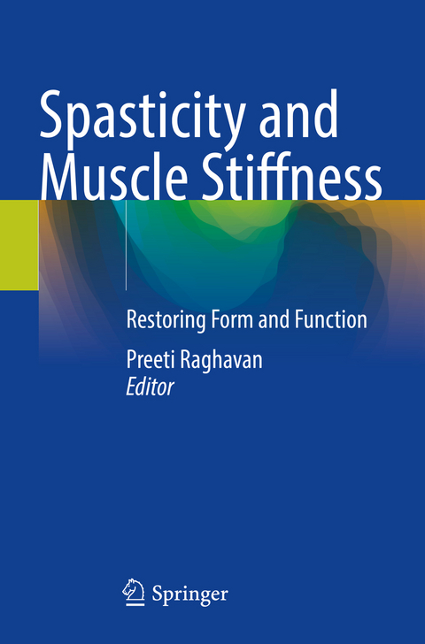 Spasticity and Muscle Stiffness - 