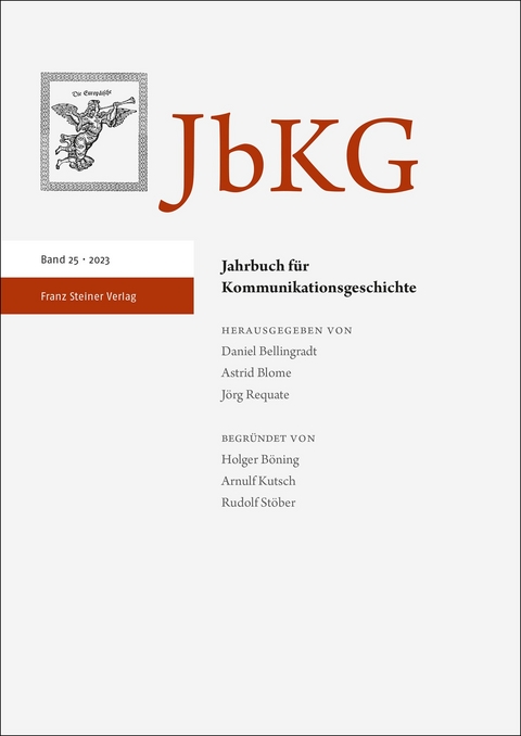 Jahrbuch für Kommunikationsgeschichte - 25.2023 - 