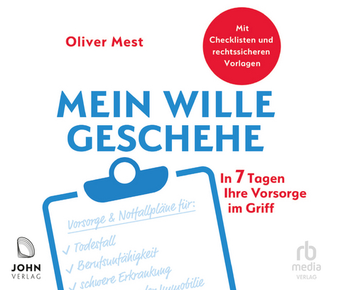 Mein Wille geschehe - Oliver Mest