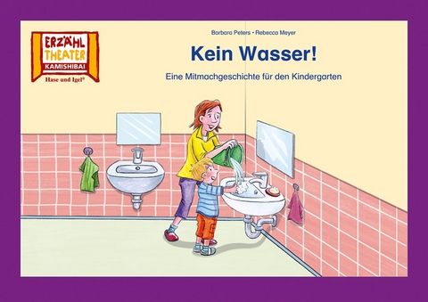 Kein Wasser! / Kamishibai Bildkarten - Barbara Peters