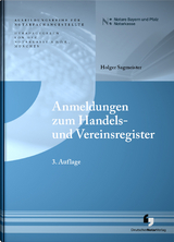 Anmeldungen zum Registergericht - A.D.Ö.R., Notarkasse München; Sagmeister, Holger