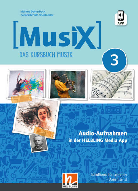 MusiX 3 (Ausgabe ab 2019) Audio-Aufnahmen Schullizenz - Markus Detterbeck, Gero Schmidt-Oberländer