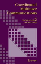 Coordinated Multiuser Communications -  Alex Grant,  Christian Schlegel